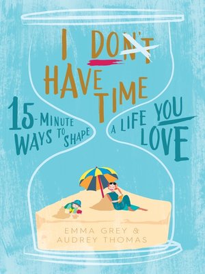 cover image of I Don't Have Time